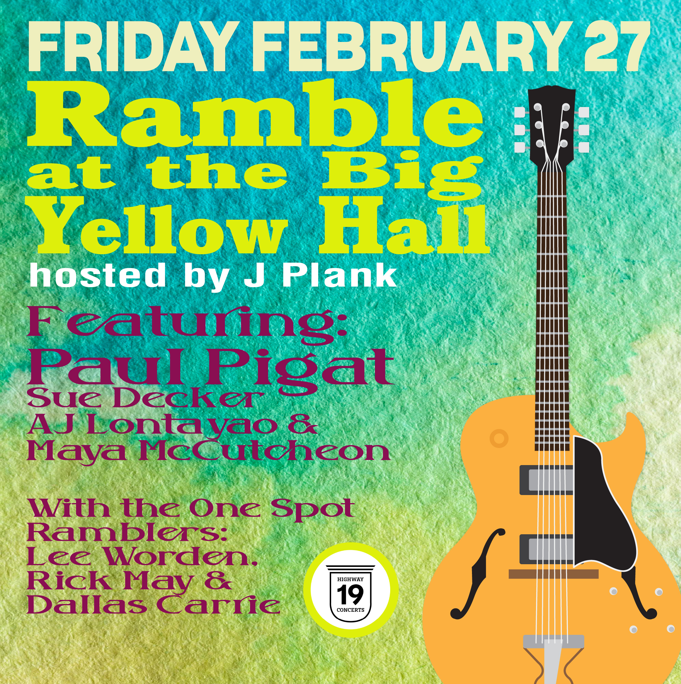 Ramble at the Big Yellow Hall