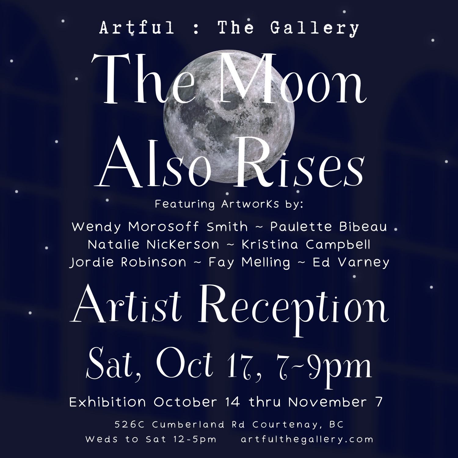 The Moon Also Rises Artist Reception