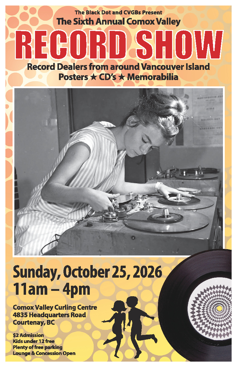The 6th Annual Comox Valley Record Show